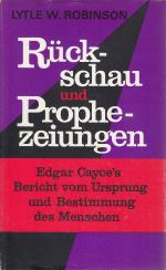 Robinson, Lytle W.: Rückschau und Prophe