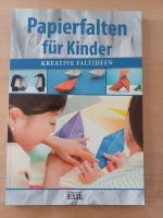 Papierfalten für Kinder * Kreative Faltideen * Origami einfach gemacht