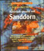 Natürlich gesund mit Sanddorn