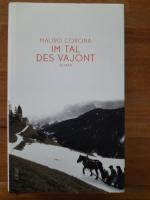Mauro Corona: Im Tal des Vajmont