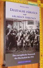 Menno Aden: Deutsche Fürsten auf fremden Menno Aden: Deutsche Fürsten auf fremden