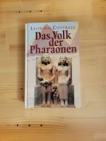 Leonard Cottrell: Das Volk der Pharaonen Leonard Cottrell: Das Volk der Pharaonen