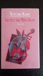 Verena Kast: Liebe im Märchen