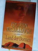 Colleen McCullough: Land der Dornen