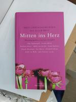 Hrg. Iris Grädler: Mitten ins Herz