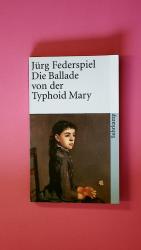 Jürg Federspiel: DIE BALLADE VON DER TYP