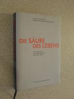 die säure des lebens