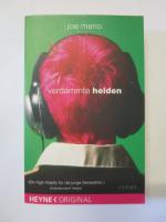 Joe Meno: Verdammte Helden