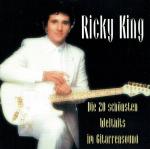 Ricky King: Die 20 schönsten Welthits im