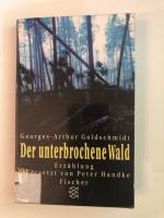 Der unterbrochene Wald