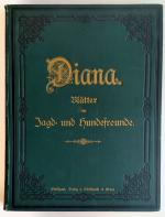 Diana. Blätter für Jagd- und Hundefreunde.