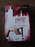 Katie MacAlister: Vampire sind zum Küsse