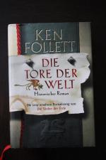 Ken Follett: Die Tore der Welt - Roman