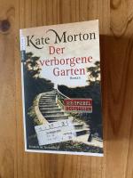 Kate Morton: Der verborgene Garten