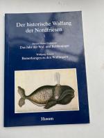 1., Das Jahr der Wal- und Robbenjäger [u.a.] / Berend Harke Feddersen