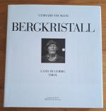 Bergkristall