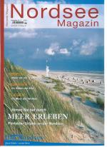 Nordsee Magazin - Ausgabe - Nr. 11 - Meer erleben - Segeln - Heiraten - Fliegen -