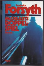 Frederick Forsyth: Mc Creadys Doppelspie