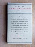 Es nimmt kein gutes Ende. Roman. A.d. Fläm. übs. von Georg Hermanowski.