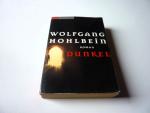 Wolfgang Hohlbein: Dunkel Wolfgang Hohlbein: Dunkel