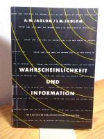 Wahrscheinlichkeit und Information. Mit 17 Abbildungen