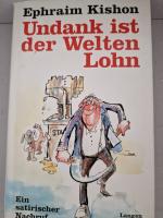 Ephraim Kishon: Undank ist der Welten Lo