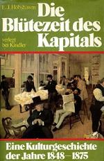 Die Blütezeit des Kapitals