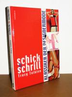 Schick und schrill - Klassiker der Designermode