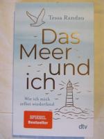 Das Meer und ich - wie ich mich selbst wiederfand