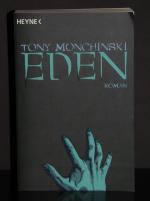Tony Monchinski: Eden