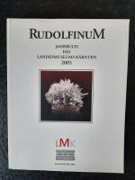 Rudolfinum: Jahrbuch des Landesmuseums für Kärnten 2005