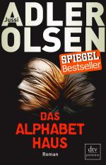 Jussi Adler-Olsen: Das Alphabethaus Jussi Adler-Olsen: Das Alphabethaus
