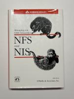 NFS und NIS. Managing von UNIX-Netzwerken