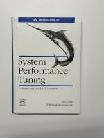 System Performance Tuning. Optimierung von UNIX-Systemen