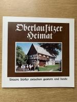 Oberlausitzer Heimat. Unsere Dörfer zwischen gestern und heute. Heimatkundliche Beiträge 1994