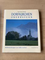 Dorfkirchen in Oberbayern