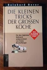 Die kleinen Tricks der grossen Köche