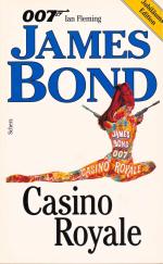 007 James Bond, Casino Royale. [Einzig berecht. Übertr. aus dem Engl. von Günther Eichel].