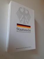 Staatsrecht der Bundesrepublik Deutschland.