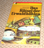 Das Rätsel der Urwaldhöhlen