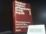 Handbuch religionspädagogischer Grundbegriffe; Teil: Bd. 1