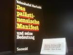 Das palästinensische Manifest und seine Bedeutung. Yehoshafat Harkabi. [Übers. von Frank S. Röder]