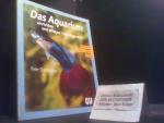 Peter Stadelmann: Das Aquarium einrichte
