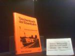 Obermayer, Horst Joachim: Taschenbuch der Eisenbahn; Teil: 1., Fahrzeuge und Bahntechnik