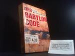 Uwe Schomburg: Der Babylon Code : Thrill Uwe Schomburg: Der Babylon Code : Thrill