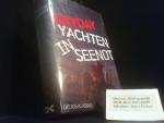 Joachim Schult: Mayday - Yachten in Seen