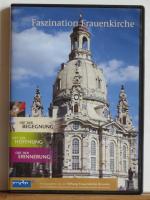 Faszination Frauenkirche