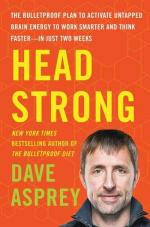Dave Asprey: Head Strong