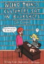 Jen Campbell: Weird Things Customers Say