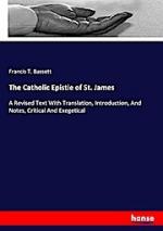 The Catholic Epistle of St. James
